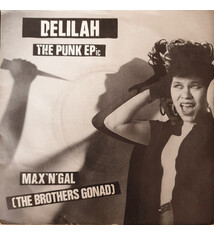 Rock/Pop Max 'N' Gal (The Brothers Gonad) - Delilah The Punk EPic ('83 UK 7") (VG+/creases, ring-wear)