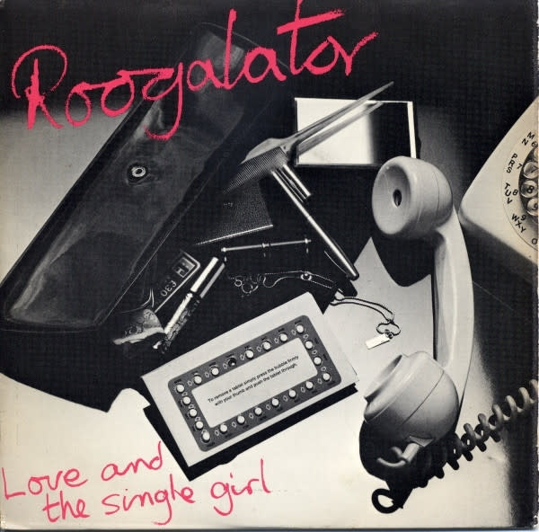 Rock/Pop Roogalator - Love And The Single Girl ('77 UK 7") (VG+)