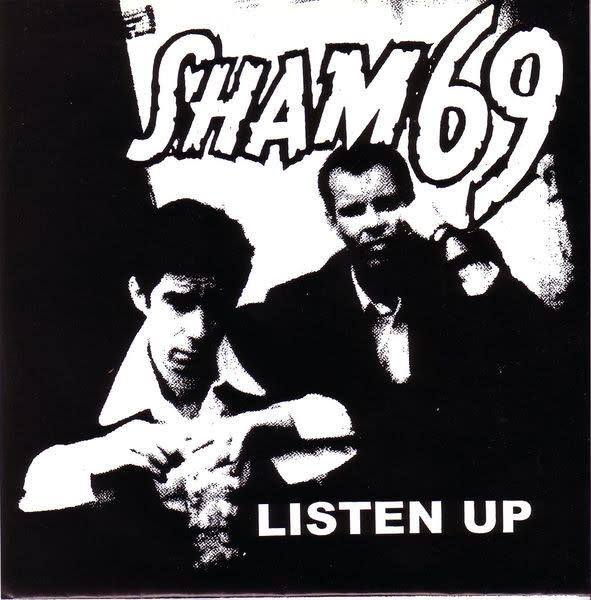 Rock/Pop Sham 69 - Listen Up ('98 CA 7") (NM)
