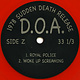 Rock/Pop D.O.A. - Disco Sucks ('05 CA 7" - Red) (VG+)
