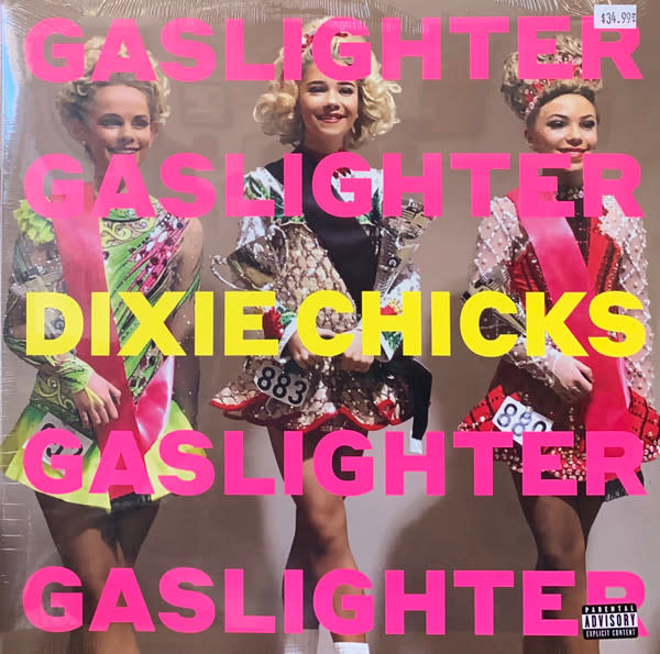 Folk/Country Dixie Chicks – Gaslighter (NM)