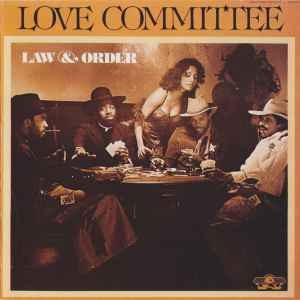 R&B/Soul/Funk Love Committee – Law & Order (VG+/ light shelf-wear)