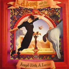 Rock/Pop k.d. lang and the reclines - Angel With A Lariat (VG+/ small creases, inner sleeve split)