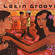World V/A - Latin Groove (USED CD)