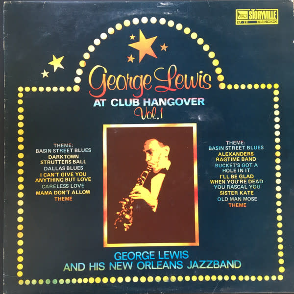 Jazz George Lewis And His New Orleans Jazz Band ‎– George Lewis At Club Hangover Vol. 1 (VG+/ small creases, shelf/edge wear)