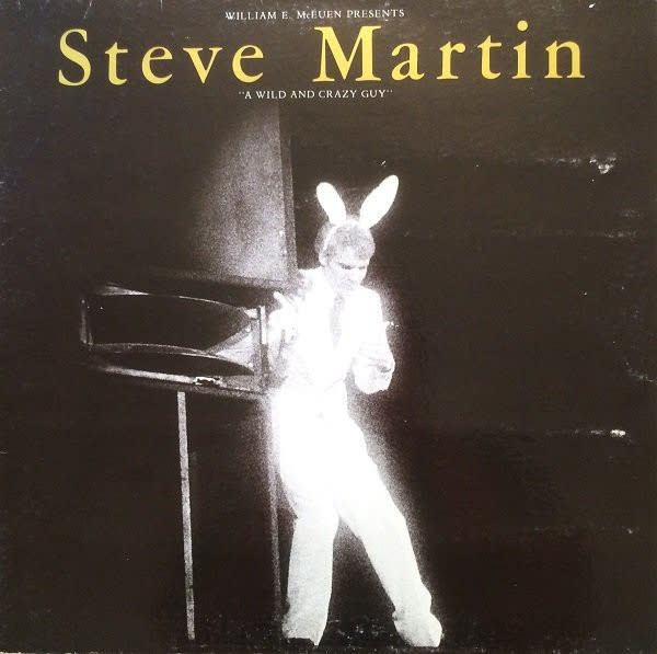 Comedy Steve Martin – A Wild And Crazy Guy (VG+/ avg. shelf wear, light cover warp, name tag, splits on inner sleeve)
