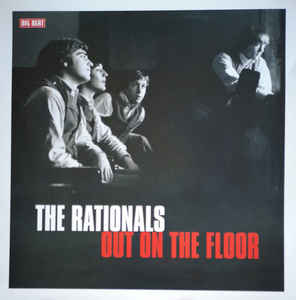 Rock/Pop The Rationals - Out On The Floor (VG+)