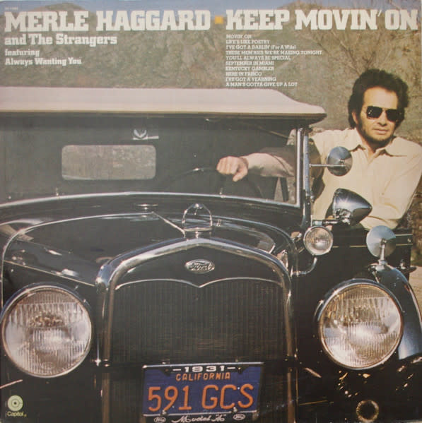 Folk/Country Merle Haggard And The Strangers – Keep Movin' On (VG plays VG+/ creases, writing on back)
