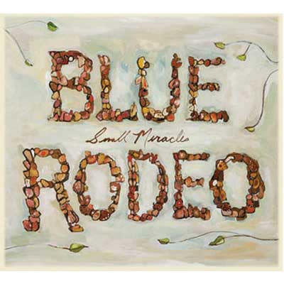 Rock/Pop Blue Rodeo – Small Miracles (USED CD)