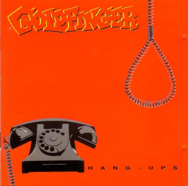 Rock/Pop Goldfinger - Hang-Ups (USED CD - light scuff)