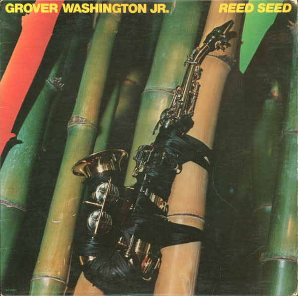 Jazz Grover Washington, Jr. – Reed Seed (VG++/ some creases, light shelf wear, writing on cover)