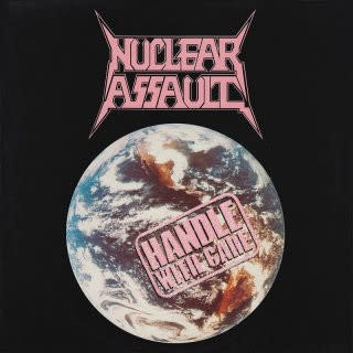 Metal Nuclear Assault - Handle With Care (2022 Reissue) (NM)