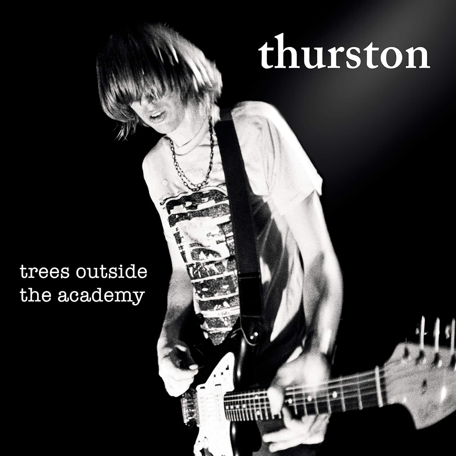 Rock/Pop Thurston Moore - Trees Outside The Academy