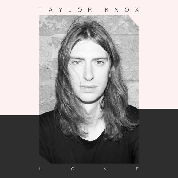 Rock/Pop Taylor Knox - Love (NM)