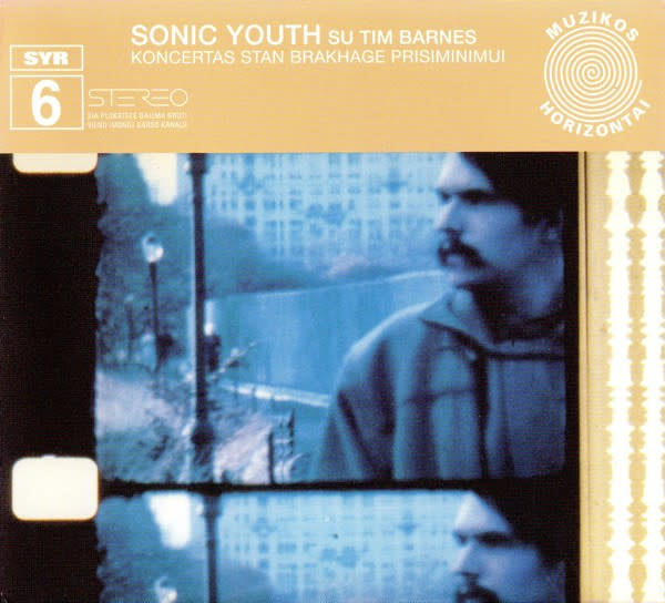 Rock/Pop Sonic Youth su Tim Barnes - Koncertas Stan Brakhage Prisiminimui (USED CD - hole punch)