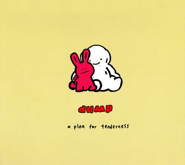 Rock/Pop Dump - A Plea For Tenderness (USED CD - very light scuff + light scuff on sleeve)