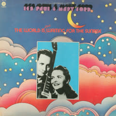 Lounge/Surf Les Paul & Mary Ford - The World Is Still Waiting For The Sunrise (VG/ heavy shelf/edge wear, cover seams split)