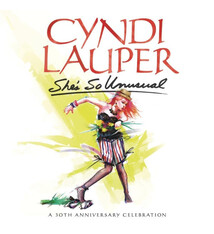 Rock/Pop Cyndi Lauper - She's So Unusual (A 30th Anniversary Celebration) (USED CD)