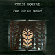 Rock/Pop Chris Squire - Fish Out Of Water ('75 US) (VG, tick on A3/ VG, heavier shelf/spine-wear, creases)