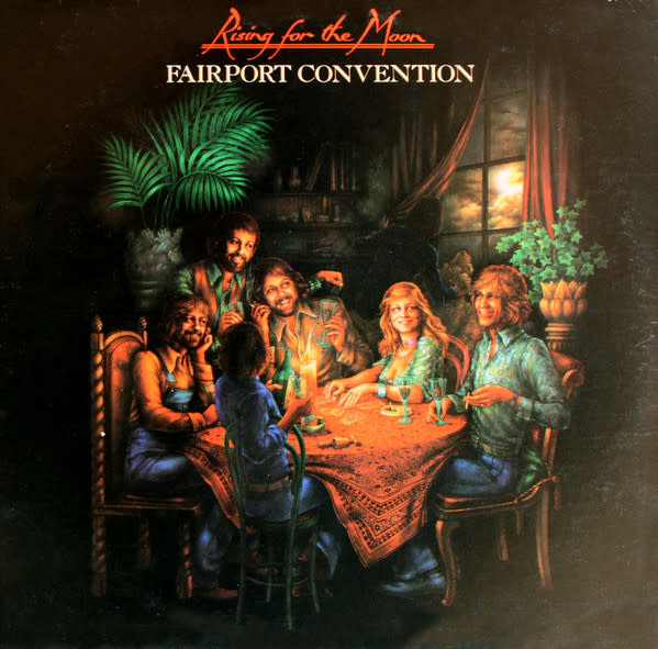 Folk/Country Fairport Convention - Rising For The Moon ('75 US) (VG+/VG+, creases, ring/shelf-wear)