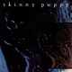 Industrial Skinny Puppy - Bites (Reissue) (NM)