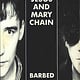 Rock/Pop The Jesus & Mary Chain - Barbed Wire Kisses