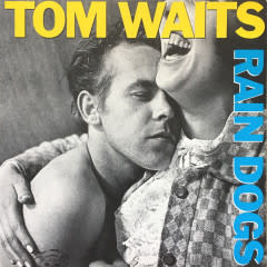 Rock/Pop Tom Waits - Rain Dogs (Opaque Blue Sky Vinyl)
