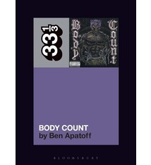 33 1/3 Series 33 1/3 - #177 - Body Count's Body Count - Ben Apatoff