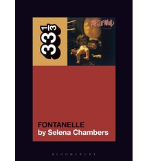 33 1/3 Series 33 1/3 - #170 - Babes in Toyland's Fontanelle - Selena Cambers