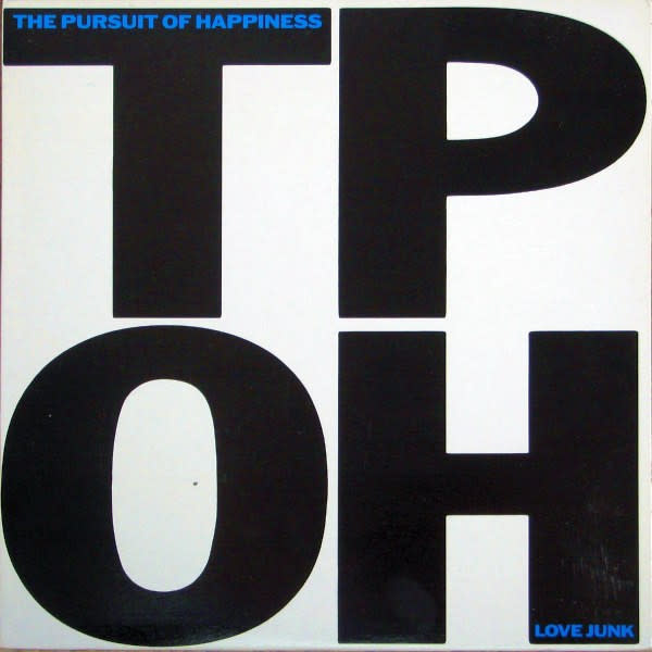 Rock/Pop The Pursuit Of Happiness - Love Junk ('88 CA) (VG+/ NM - still in shrink with hype sticker)