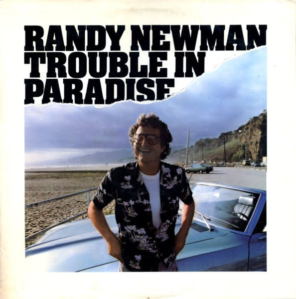 Rock/Pop Randy Newman - Trouble In Paradise ('83 CA) (VG/VG+, in shrink w/hype sticker)