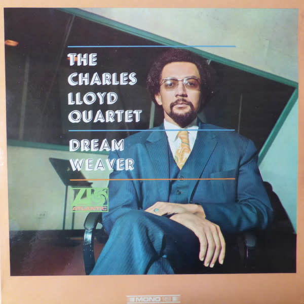 Jazz The Charles Lloyd Quartet - Dream Weaver ('66 US Mono) (VG+/VG+, crease, scuffs on cover)