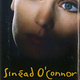 Rock/Pop Sinead O'Connor - I Do Not Want What I Haven't Got