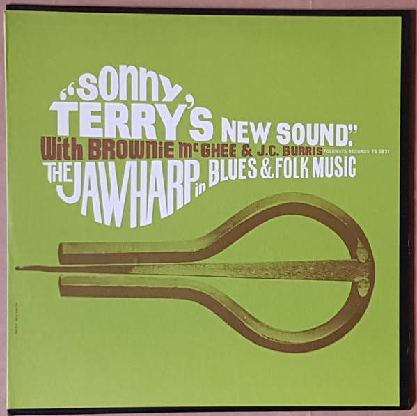 Blues Sonny Terry With Brownie McGhee & J.C. Burris - Sonny Terry's New Sound: The Jawharp In Blues & Folk Music (VG+/VG+)