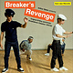 R&B/Soul/Funk Arthur Baker - Arthur Baker presents Breaker's Revenge – Original B-Boy and B-Girl Breakdance Classics 1970-84
