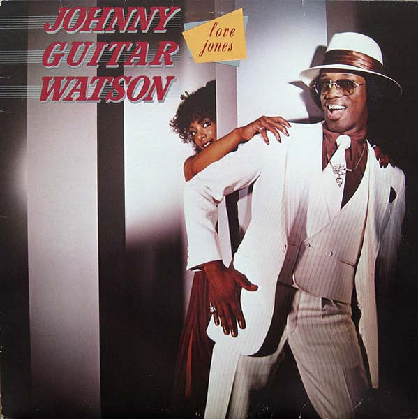 R&B/Soul/Funk Johnny Guitar Watson – Love Jones (VG+/VG+)