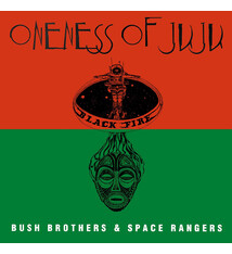 Jazz Oneness of Juju - Bush Brothers & Space Rangers (2022 Reissue) (NM/NM)