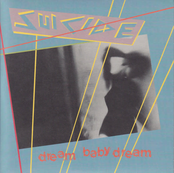 Rock/Pop Suicide - Dream Baby Dream (2016 Superior Viaduct Red Vinyl 7" Reissue) (NM/NM)