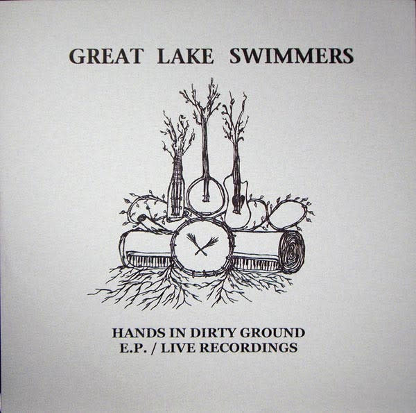 Rock/Pop Great Lake Swimmers - Hands In Dirty Ground E.P. / Live Recordings (2006 Numbered Tour 12") (VG+/NM)