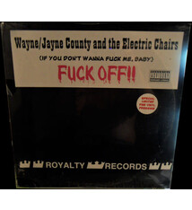 Rock/Pop Wayne/Jayne County And The Electric Chairs – (If You Don't Wanna Fuck Me, Baby) Fuck Off!! (VG/VG)