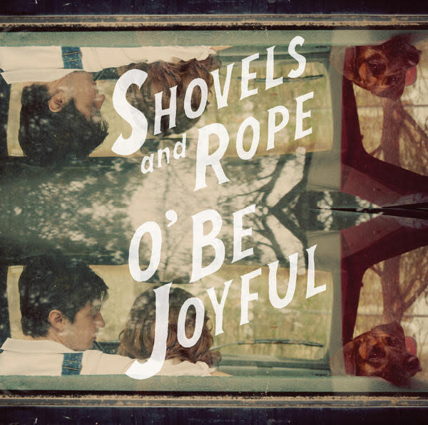 Rock/Pop Shovels And Rope - O' Be Joyful (Cream Vinyl) (VG++/VG++)