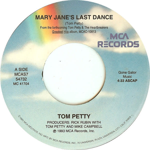 Rock/Pop Tom Petty - Mary Jane's Last Dance ('93 US 7") (VG, looks VG+ but plays with crackle)