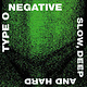 Metal Type O Negative - Slow, Deep And Hard (Green & Black Marbled Vinyl)
