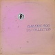 Rock/Pop Galaxie 500 - Uncollected Noise New York '88-'90