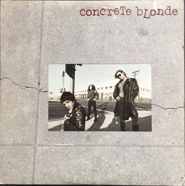 Rock/Pop Concrete Blonde - S/T ('86 CA) (VG+/VG+)