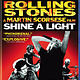 Rock/Pop The Rolling Stones - Shine A Light (Directed by Martin Scorsese) (USED BLU RAY) (SEALED)