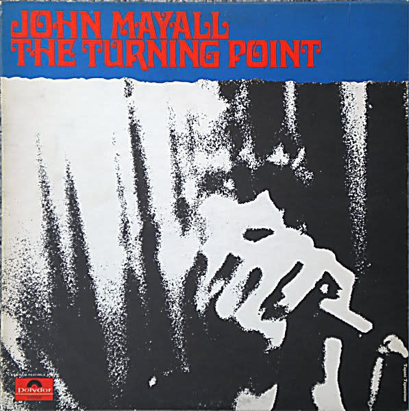 Blues John Mayall - The Turning Point (1973 CA Press) (VG/VG)