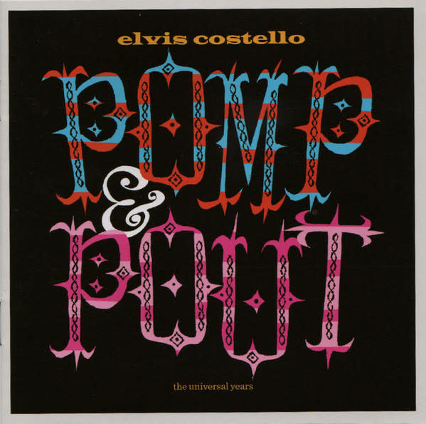 Rock/Pop Elvis Costello - Pomp & Pout (The Universal Years) (RARE DELETED VERSION) (USED CD - scuff)