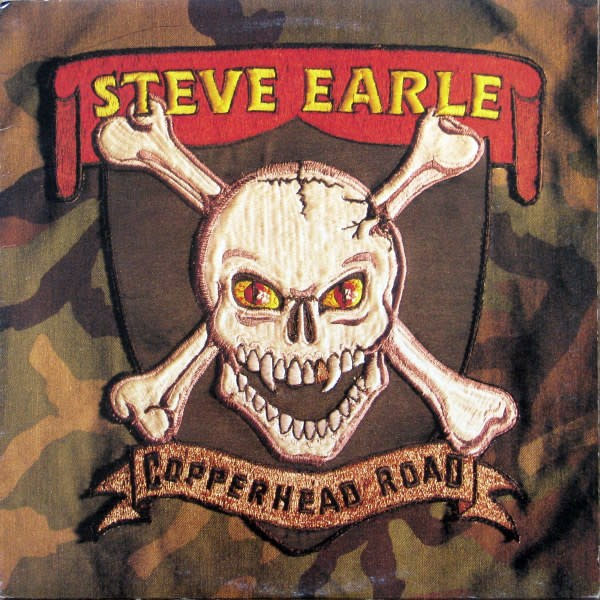 Folk/Country Steve Earle - Copperhead Road ('88 CA) (VG+/VG, hole punch)