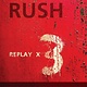 Rock/Pop Rush - Replay X3 (USED DVD + CD) (SEALED)